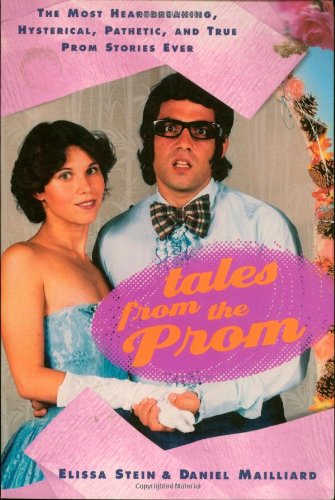 Imagen de archivo de Tales from the Prom a la venta por Library House Internet Sales
