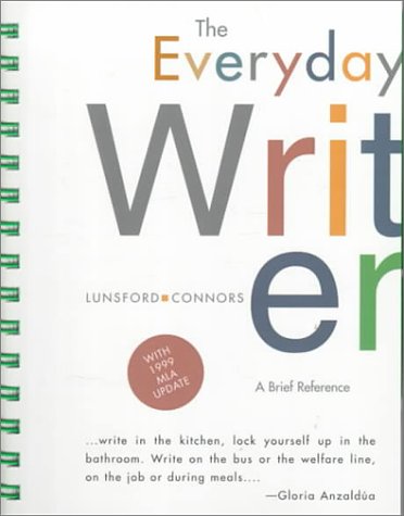 Everyday Writer 1999 (9780312187941) by Lunsford; Robert Connors