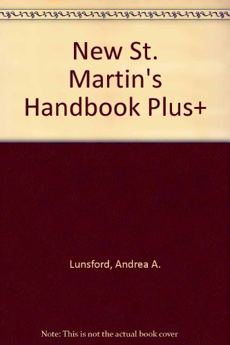 New St. Martin's Handbook Plus+ (9780312189730) by Lunsford, Andrea A.; Connors, Robert J.