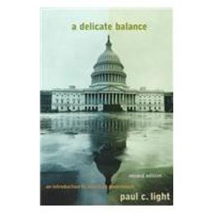 Beispielbild fr A Delicate Balance: An Introduction to American Government zum Verkauf von Wonder Book