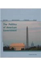 Beispielbild fr The Politics of American Government zum Verkauf von BooksRun