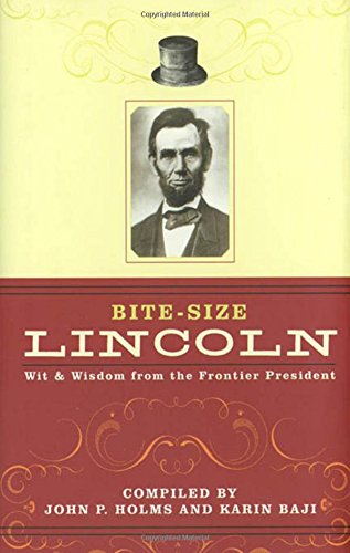 Imagen de archivo de Bite-Size Lincoln a la venta por Better World Books