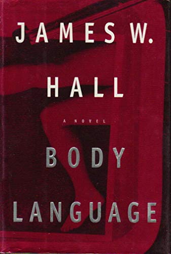 Body Language, A Novel (SIGNED)