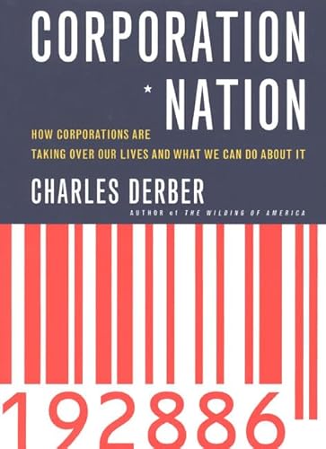 Beispielbild fr Corporation Nation: How Corporations are Taking Over Our Lives -- and What We Can Do About It zum Verkauf von Wonder Book