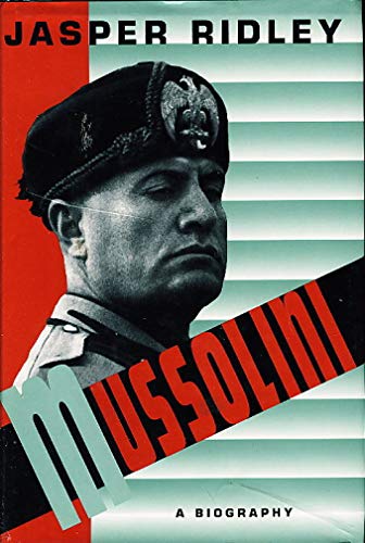 Imagen de archivo de Mussolini: A Biography a la venta por Books From California