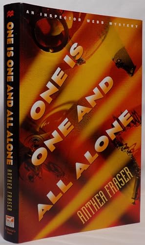 Stock image for One Is One and All Alone: An Inspector Webb Mystery for sale by Top Notch Books