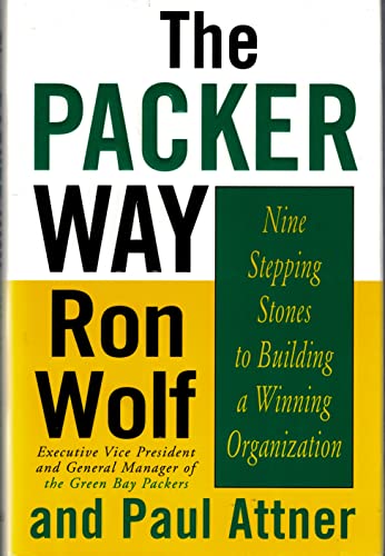 Stock image for The Packer Way : Nine Stepping Stones to Building a Winning Organization for sale by SecondSale