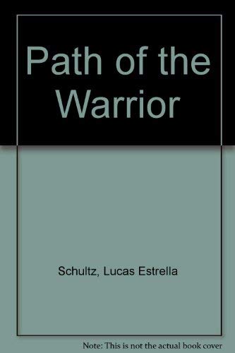 9780312193133: Path of the Warrior