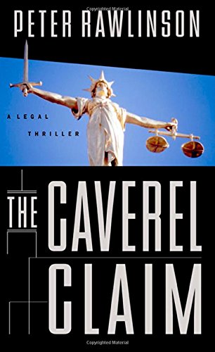 Beispielbild fr The Caverel Claim : A Legal Thriller zum Verkauf von Better World Books