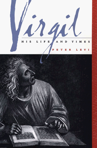 Beispielbild fr Virgil : His Life and Times zum Verkauf von Better World Books