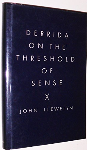 Beispielbild fr Derrida on the Threshold of Sense zum Verkauf von Atticus Books