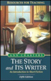 9780312194215: The Story & Its Writer