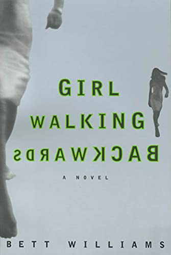 Beispielbild fr Girl Walking Backwards zum Verkauf von SecondSale