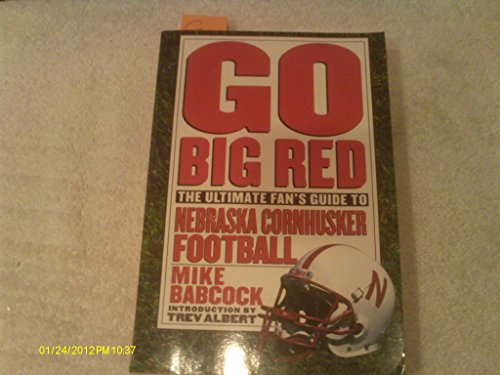 Imagen de archivo de Go Big Red a la venta por ThriftBooks-Atlanta