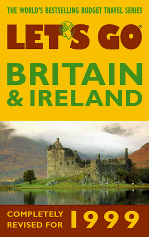 Stock image for Let's Go 1999; Britain and Ireland : The World's Bestselling Budget Tarvel Series for sale by Better World Books