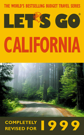 Let's Go 1999: California (9780312194772) by Let's Go Inc.