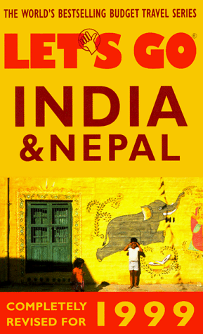 Beispielbild fr Let's Go 1999; India and Nepal zum Verkauf von Better World Books Ltd