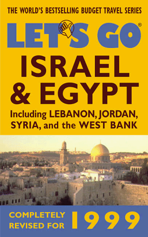 Imagen de archivo de Let's Go Israel & Egypt: The World's Bestselling Budget Travel Series a la venta por ThriftBooks-Atlanta