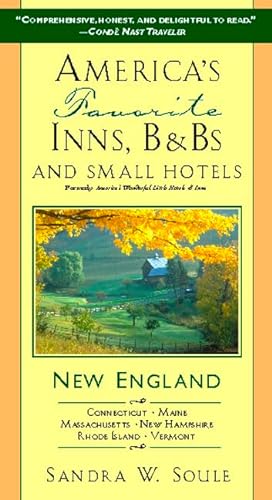 Stock image for America's Favorite Inns, B&bs, & Small Hotels: New England: The Way Out for sale by ThriftBooks-Atlanta