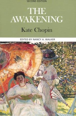 The Awakening (Case Study in Contemporary Criticism) - Walker, Chopin, Kate