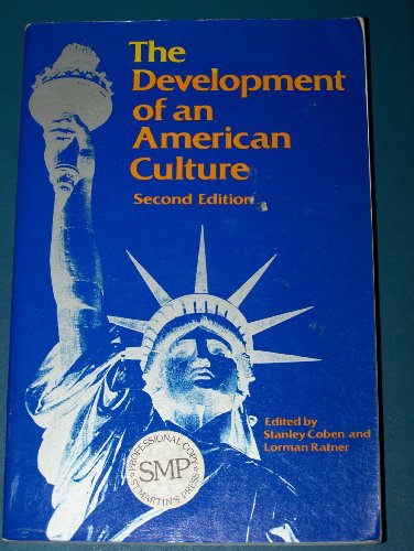 Imagen de archivo de The Development of an American Culture a la venta por J. C. Burris, Bookseller