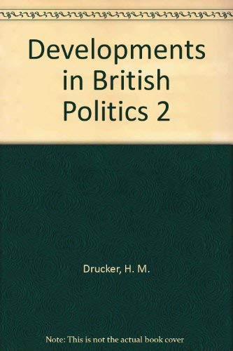 Beispielbild fr Developments in British Politics 2 zum Verkauf von Wonder Book