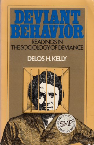 Stock image for Deviant Behavior : Readings in the Sociology of Deviance for sale by Better World Books