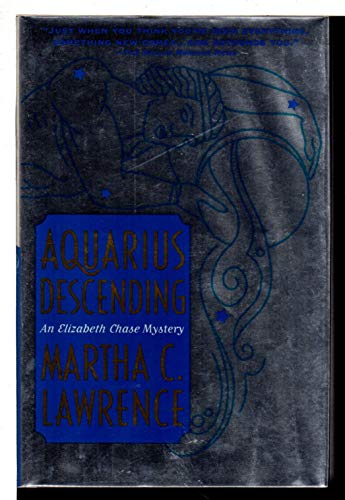 Imagen de archivo de Aquarius Descending (Elizabeth Chase Mysteries) a la venta por Jenson Books Inc