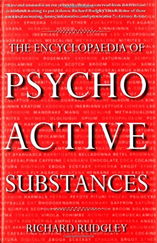 9780312198688: The Encyclopaedia of Psychoactive Substances