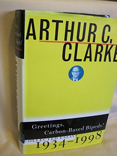 Beispielbild fr Greetings, Carbon-Based Bipeds!: Collected Essays, 1934-1998 zum Verkauf von ThriftBooks-Atlanta