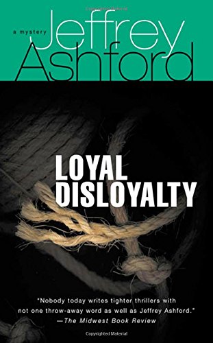 Beispielbild fr Loyal Disloyalty: A Mystery zum Verkauf von Wonder Book