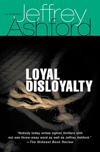 Imagen de archivo de Loyal Disloyalty: A Mystery a la venta por Wonder Book