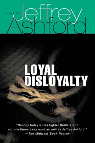Stock image for Loyal Disloyalty: A Mystery for sale by Wonder Book