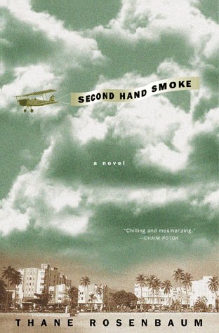 9780312199548: Second Hand Smoke: A Novel