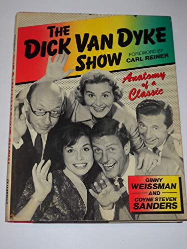 9780312199760: The Dick Van Dyke Show: Anatomy of a Classic
