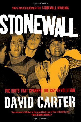 9780312200251: Stonewall: The Riots that Sparked the Gay Revolution
