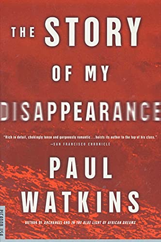 Beispielbild fr The Story of My Disappearance zum Verkauf von The Warm Springs Book Company