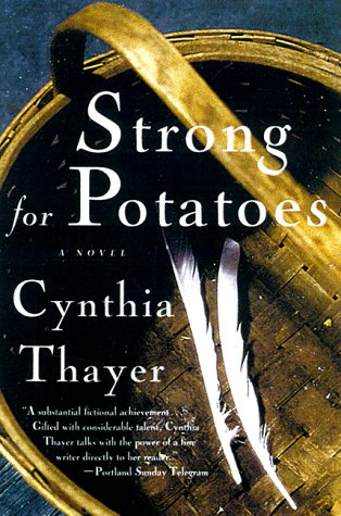 Beispielbild fr Strong For Potatoes zum Verkauf von Foxtrot Books