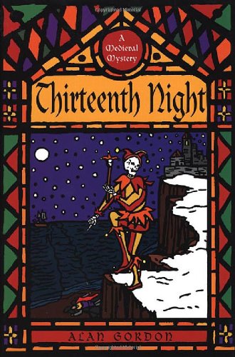 Beispielbild fr Thirteenth Night : A Medieval Mystery zum Verkauf von Better World Books