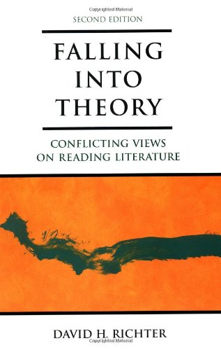 Stock image for Falling into Theory: Conflicting Views on Reading Literature, 2nd Edition for sale by Gulf Coast Books