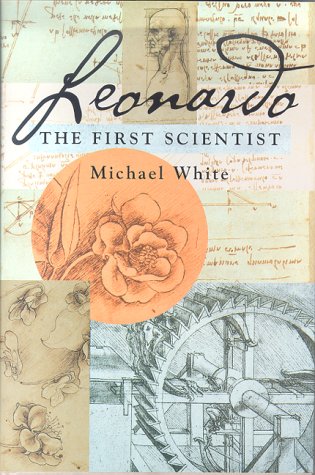 9780312203337: Leonardo: The First Scientist