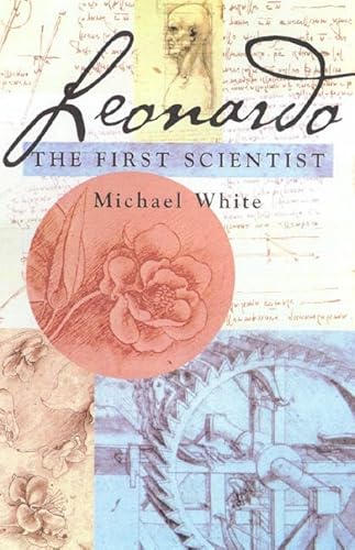 9780312203337: Leonardo: The First Scientist