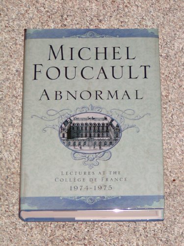 Stock image for Abnormal: Lectures at the College de France, 1974-1975 for sale by Sequitur Books