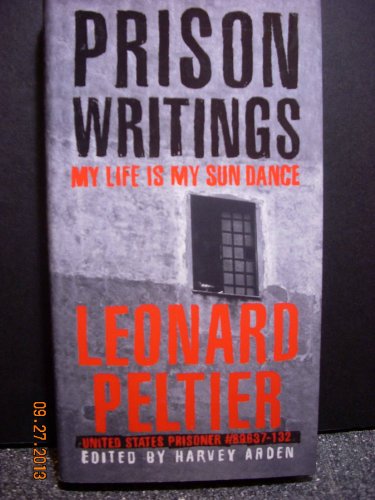 Beispielbild fr Prison Writings: My Life Is My Sun Dance zum Verkauf von Books From California