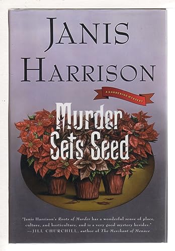 Stock image for Murder Sets Seed (Bretta Solomon Gardening Mysteries) for sale by SecondSale