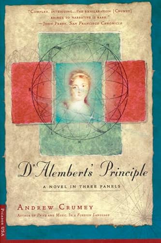 9780312204013: D'Alembert's Principle: A Novel in Three Panels