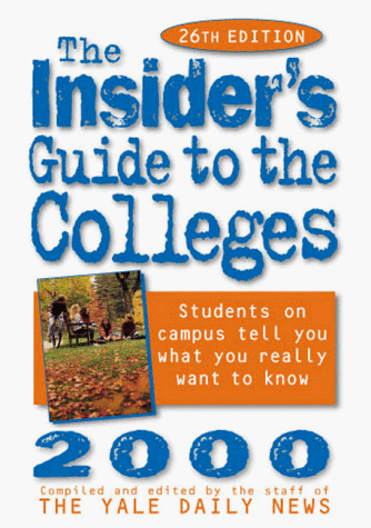 Stock image for The Insider's Guide to the Colleges, 2000 for sale by HPB-Ruby