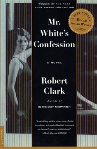 9780312204266: Mr. White's Confession: A Novel