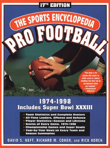 Imagen de archivo de The Sports Encyclopedia: Pro Football 1999: 17th Edition a la venta por SecondSale