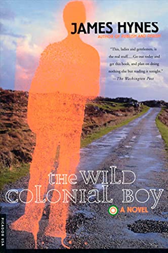 9780312204426: The Wild Colonial Boy: A Novel